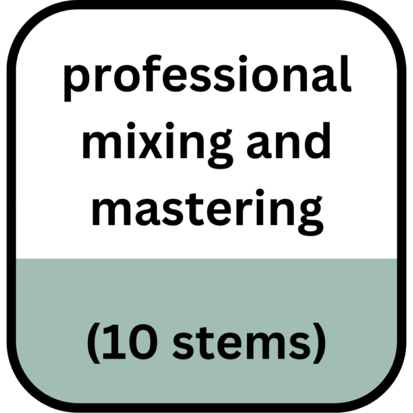 Mixing And Mastering (Up to 10 Stems)