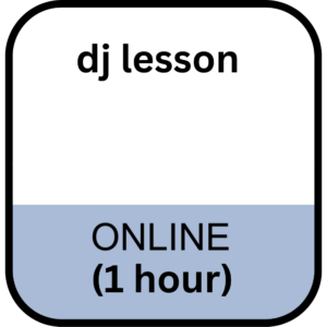 Online DJ lesson (1 Hour)