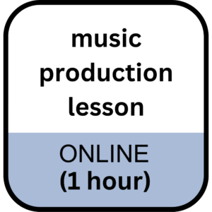 Online Music Production Lesson (1 Hour)